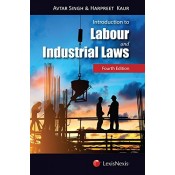 LexisNexis's Introdunction to Labour & Industrial Law by Avtar Singh